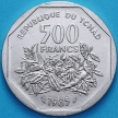 Монета Чад 500 франков 1985 год. Чад. UNC