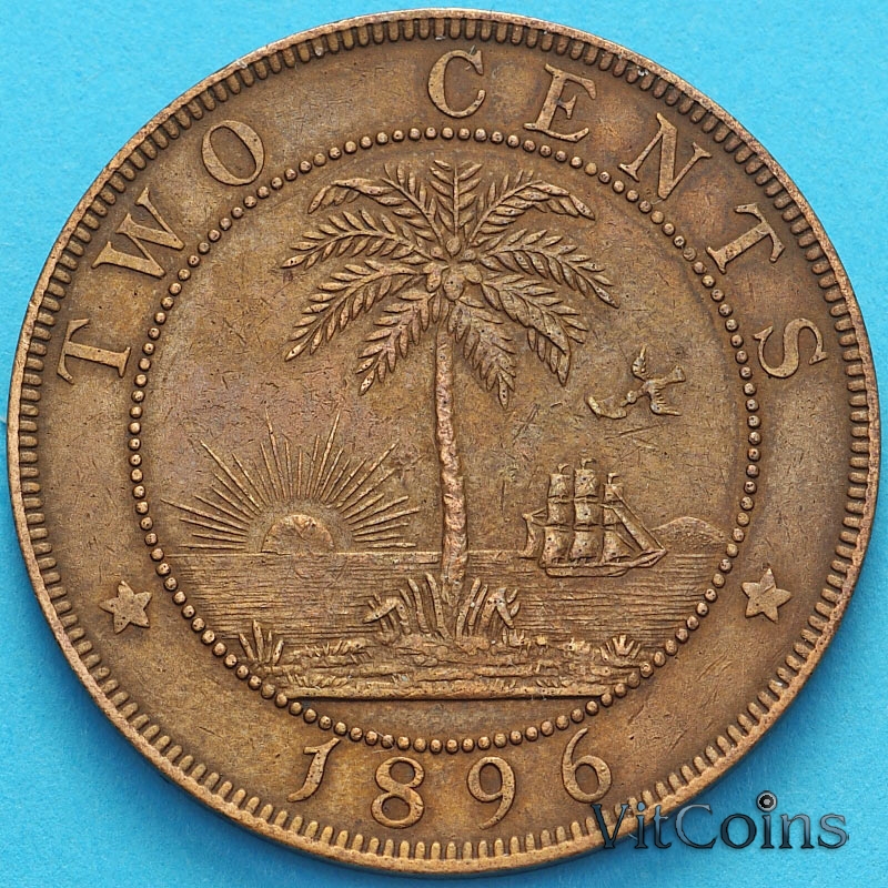 Монета Либерия 2 цента  1896 год.