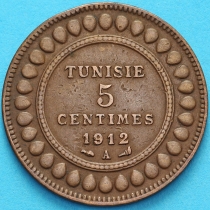 Тунис 5 сантим 1912 год. А