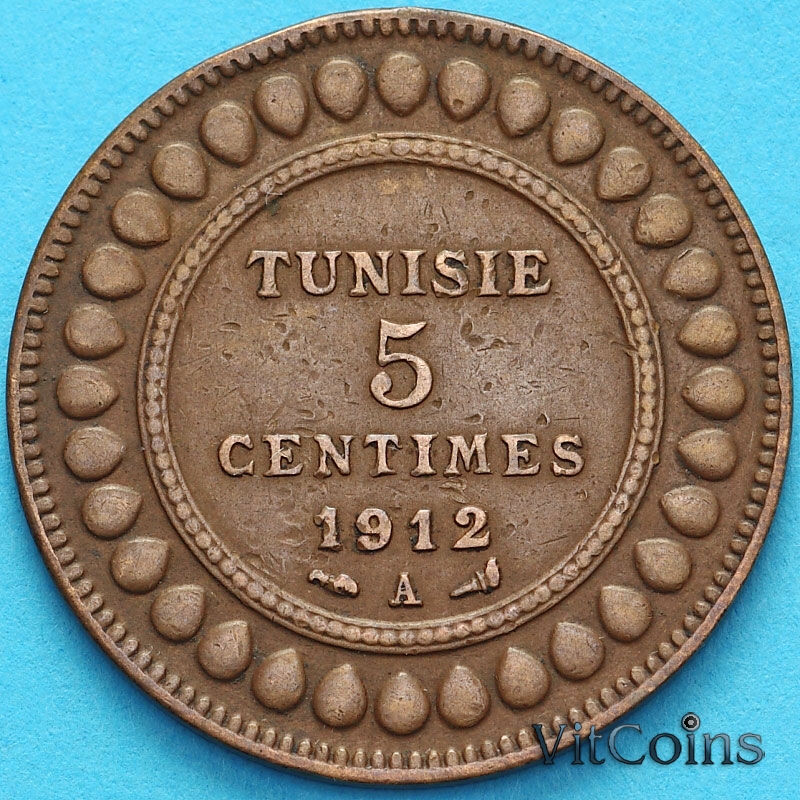Монета Тунис 5 сантим 1912 год. А