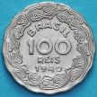 Монета Бразилия 100 рейс 1940 год. Жетулиу Дорнелис Варгас.