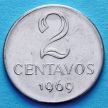 Монета Бразилии 2 сентаво 1969 год.