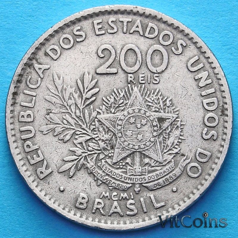 Монета Бразилии 200 рейс 1901 год.