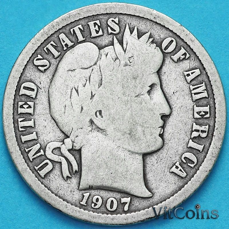 Монета США дайм Барбера (10 центов) 1907 год. D. Серебро.