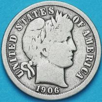 США дайм Барбера (10 центов) 1906 год. Сан-Франциско. Серебро.