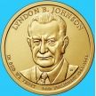 Монета США 1 доллар 2015 год. Линдон Джонсон. D.