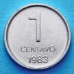 Монета Аргентина 1 сентаво 1983 год.