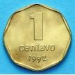 Монета Аргентины 1 сентаво 1992 год. Тип 1.
