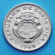 Монета Коста Рики 10 сентимо 1969 год.
