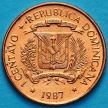 Монета Доминиканская Республика 1 сентаво 1987 год.