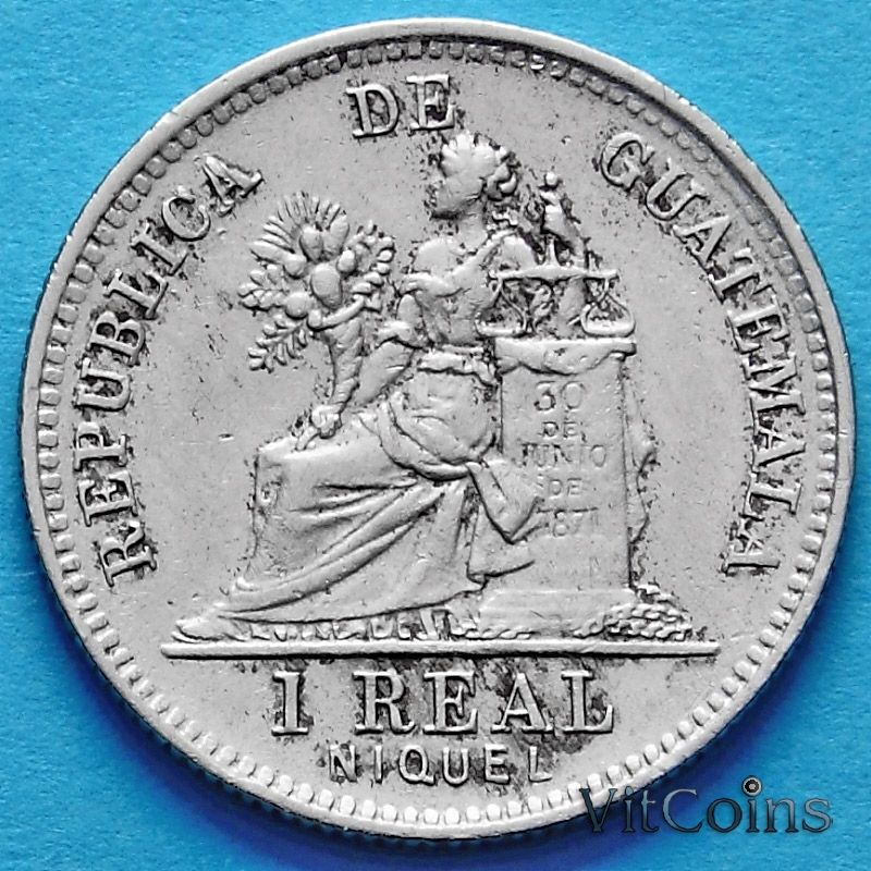 Монета Гватемалы 1 реал 1900 год.