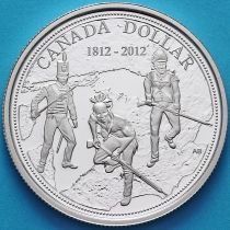 Канада 1 доллар 2012 год. Война 1812 года. Серебро. Пруф.