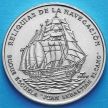 Монета Кубы 1 песо 2000 год. Учебное судно ВМС Испании  "Хуан Себастьян Элькано".