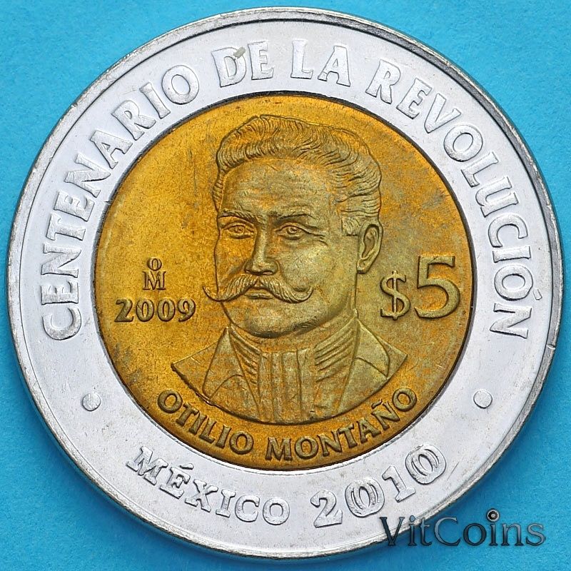 Монеты Мексика 5 песо 2009 год. Отилио Монтаньо
