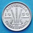 Монета Австралии 3 пенса 1959 год. Елизавета II Серебро