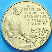 2 злотых Польша 2008 год. 400 лет Поляки в Америке.