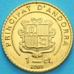 Монета Андорра 1 сантим 2008 год. Нарцисс