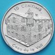Монета Андорры 10 сантим 2004 год. Каса-де-ла-Валье