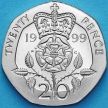 Монета Великобритания 20 пенсов 1999 год. Proof