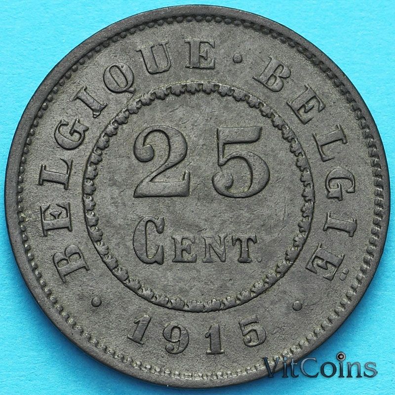 Монета Бельгия 25 сантим 1915 год.
