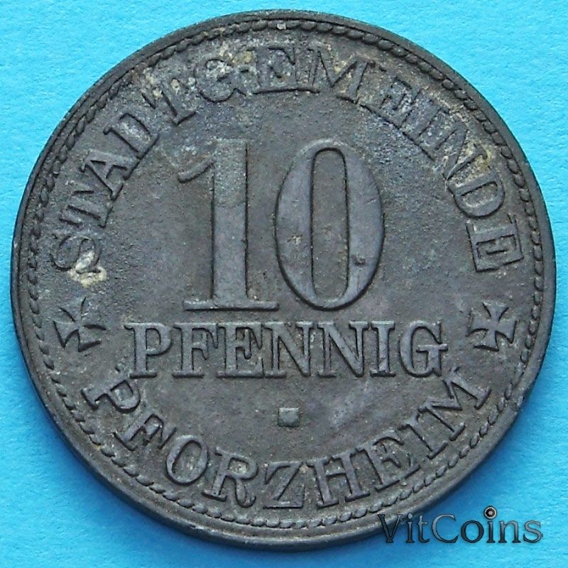 Монета Германии 10 пфеннигов 1917 год. Нотгельд Пфорцхайм