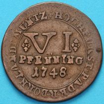 Епископство Падерборн 6 пфеннигов 1748 год.
