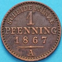 Пруссия 1 пфенниг 1867 год. А