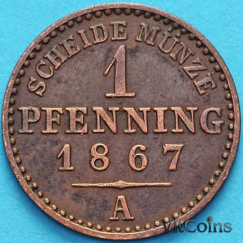 Монета Пруссия 1 пфенниг 1867 год. А