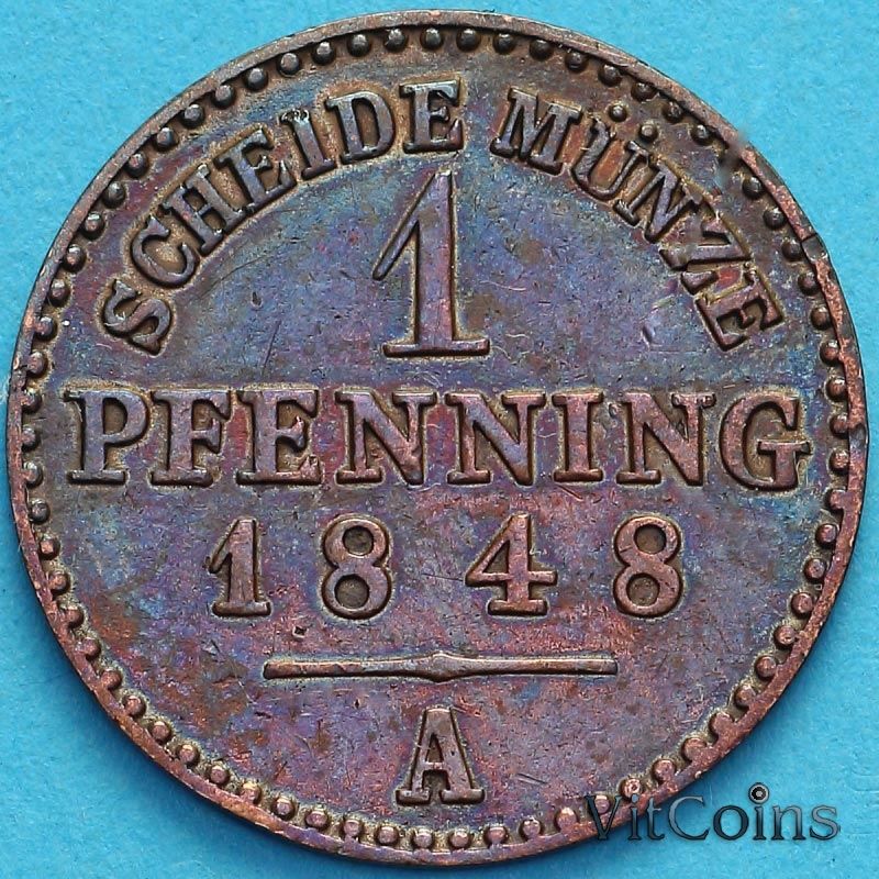 Монета Пруссия 1 пфенниг 1848 год. А