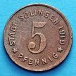 Монета Германии 5 пфеннигов 1919 год. Нотгельд Золинген.