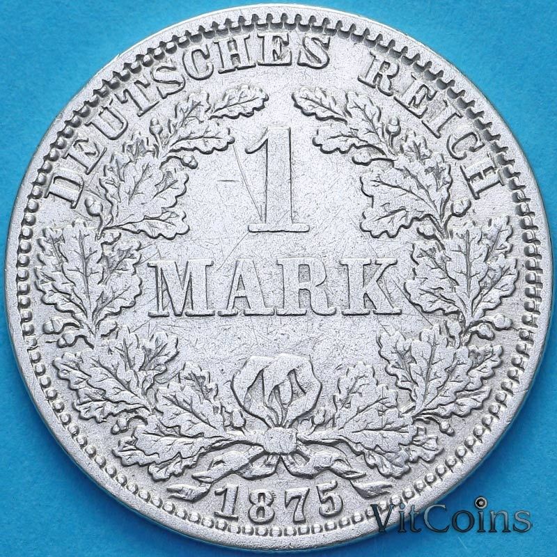 Монета Германия 1 марка 1875 год. D