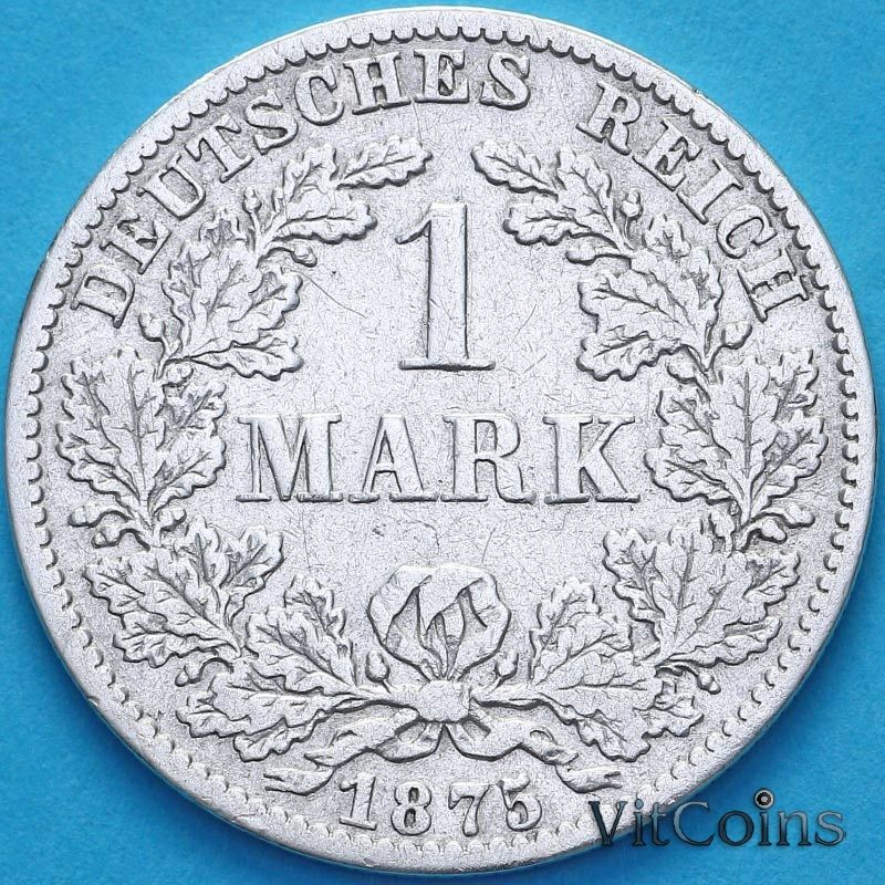 Монета Германия 1 марка 1875 год. B