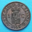Монета Испания 1 сентимо 1906 год.
