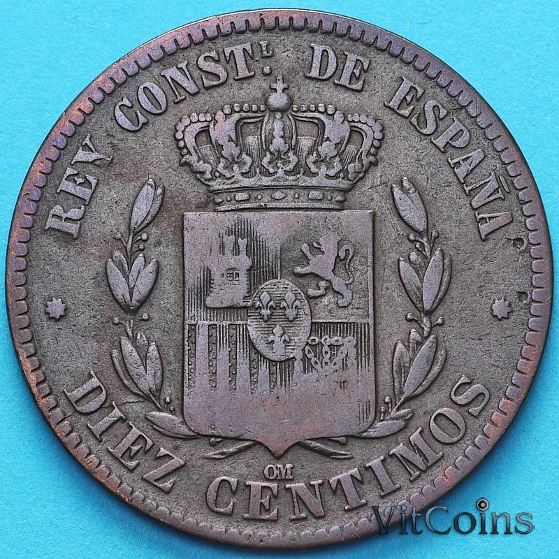 Монета Испания 10 сантимов 1879 год.