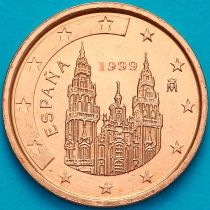 Испания 1 евроцент 1999 год.  Тип 1