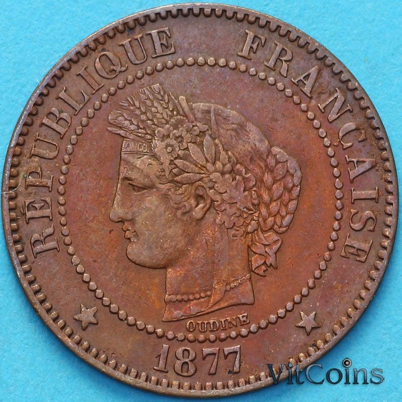 Монета Франция 2 сантима 1877 год. Монетный двор Париж.