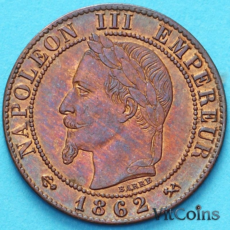 Монета Франция 1 сантим 1862 год. Монетный двор Бордо