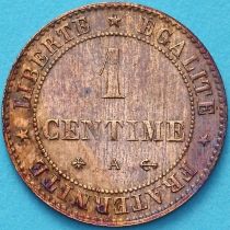 Франция 1 сантим 1877 год. Монетный двор Париж.
