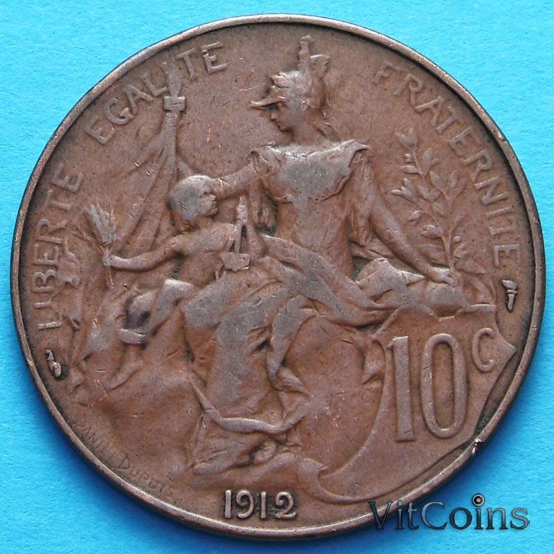 Франция 10 сантимов 1899 -1916 год. Монетный двор Париж.