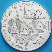 Франция 100 франков 1995 год. 50 лет окончанию Второй мировой войны. Серебро.