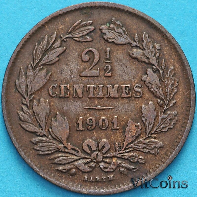 Монета Люксембург 2 1/2 сантима 1901 год. BARTH. №2