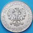 Монета Польша 10 злотых 1969 год. Тадеуш Костюшко. aUNC