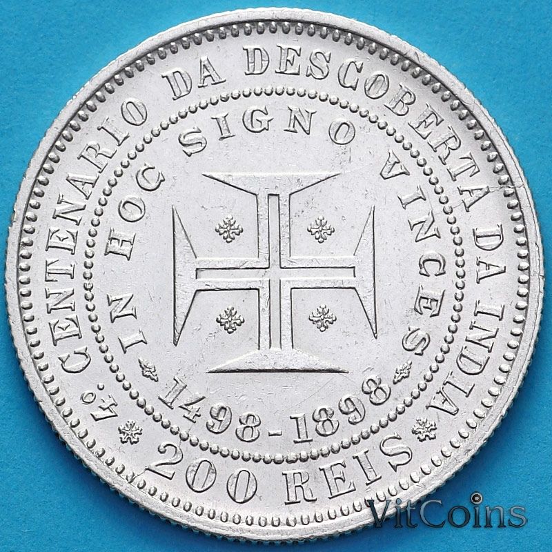 Монета Португалия 200 рейс 1898 год. 400 лет Открытию Индии. №1