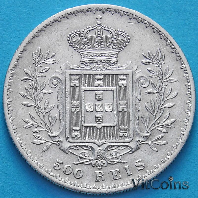 Монета Португалии 500 рейс 1891 год. Карлос I. Серебро.