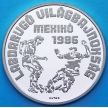 Монета Венгрии 500 форинтов 1986 год. Мехико-86. Серебро.
