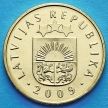 Монета Латвии 20 сантим 2009 год.
