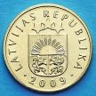Монеты Латвии 5 сантим 2009 год.